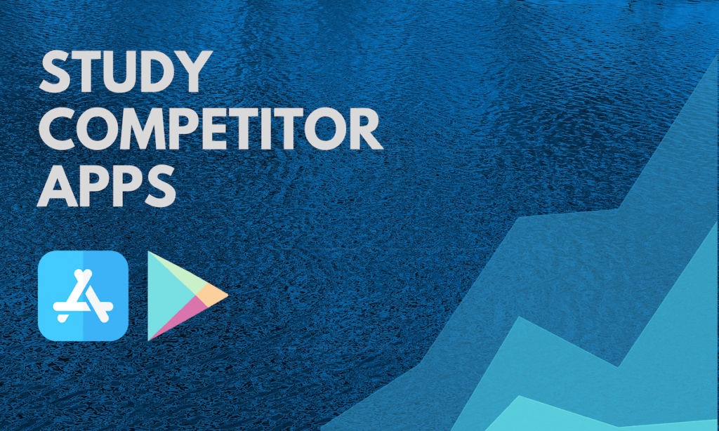study competitor apps
